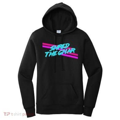 Shred The Gnar Women's Hoodie