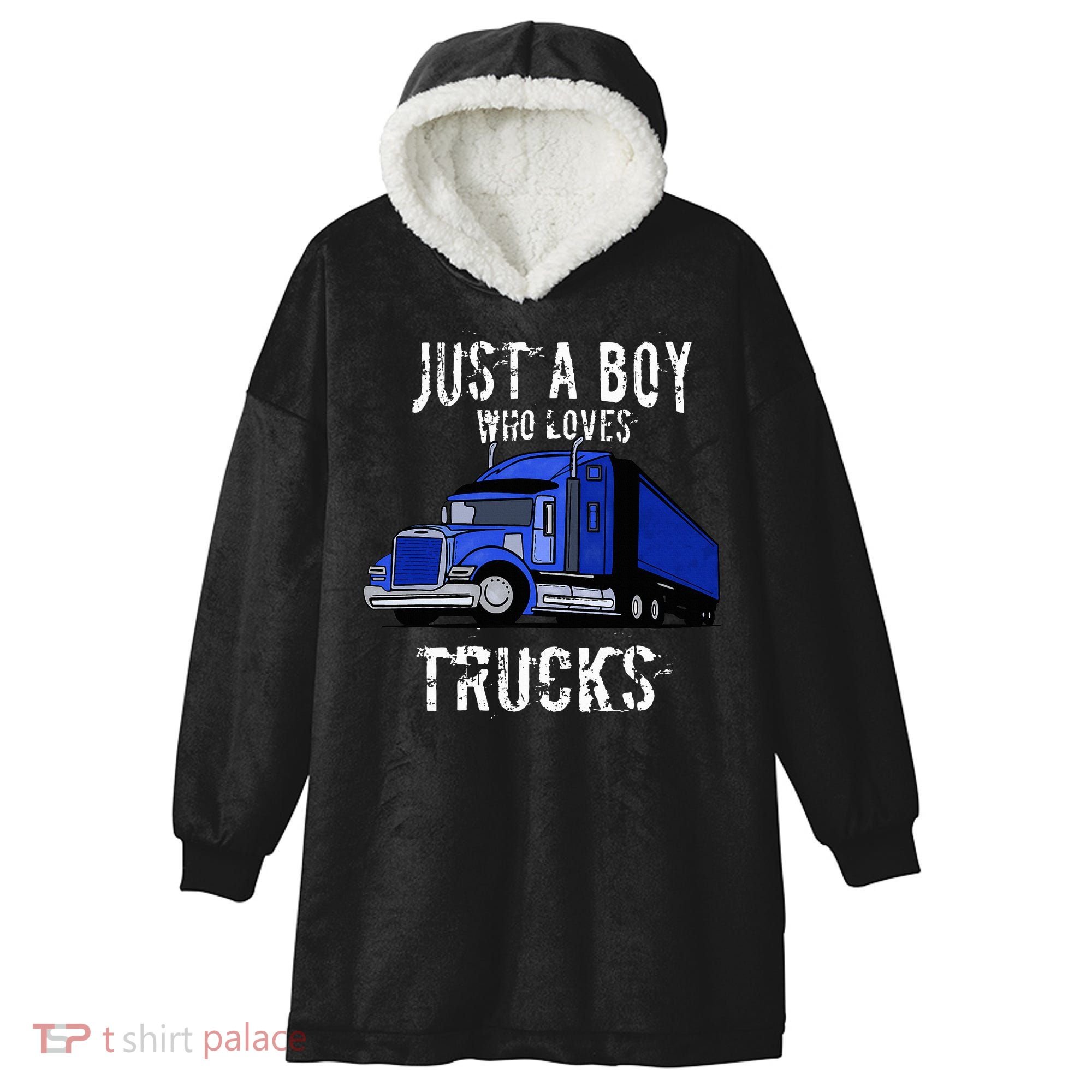 Semi Truck Gift Just A Boy Who Loves Trucks Hooded Wearable Blanket
