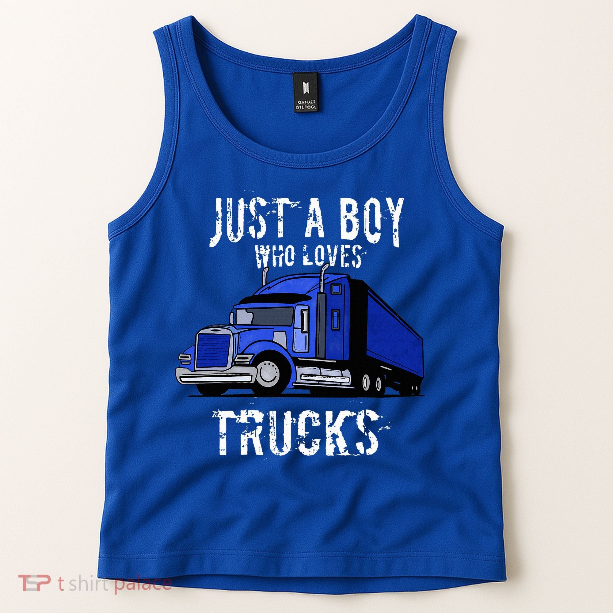 Semi Truck Gift Just A Boy Who Loves Trucks Tank Top