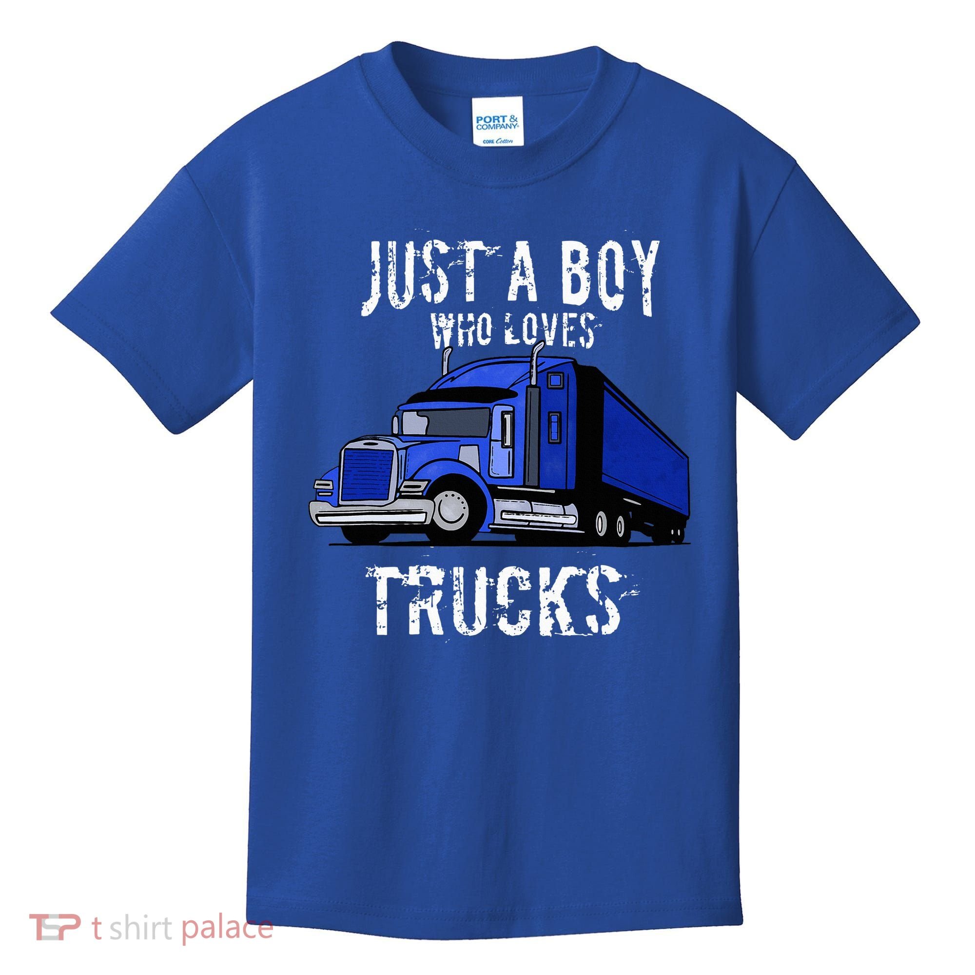 Semi Truck Gift Just A Boy Who Loves Trucks Kids T-Shirt