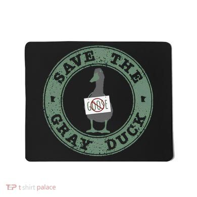 Save The Gray Duck Gift Mousepad