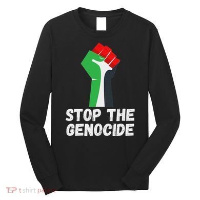 Stop The Genocide Fist Long Sleeve Shirt