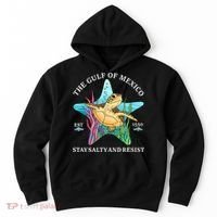Stay The Gulf Of Mexico Be Salty And Resist Turtle Mexican  Hoodie thumb 0