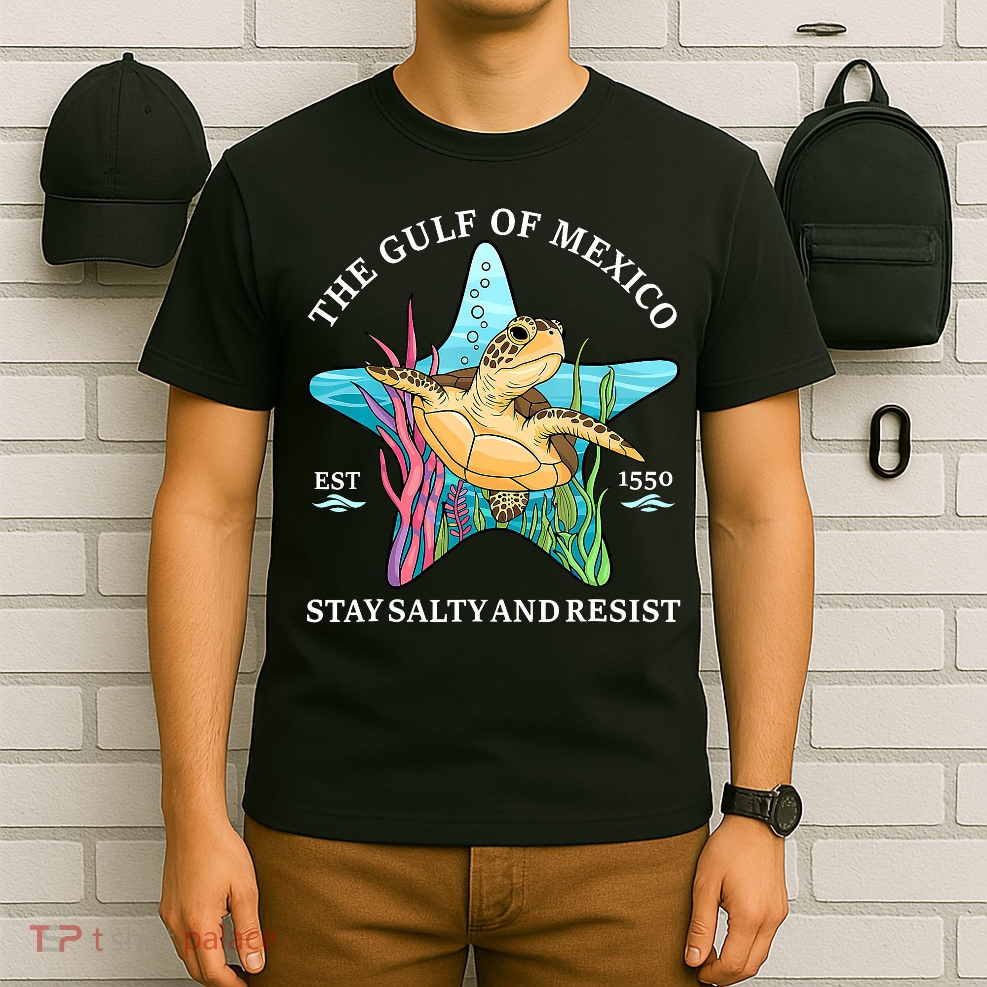 Stay The Gulf Of Mexico Be Salty And Resist Turtle Mexican  T-Shirt