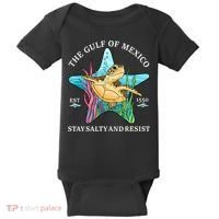 Stay The Gulf Of Mexico Be Salty And Resist Turtle Mexican  Baby Bodysuit thumb 0