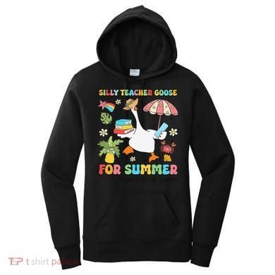 Silly Teacher Goose On The Loose Summer Women's Hoodie