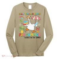 Silly Teacher Goose On The Loose Summer Long Sleeve Shirt thumb 0