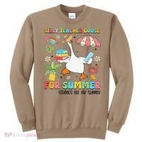 Silly Teacher Goose On The Loose Summer Sweatshirt thumb 0