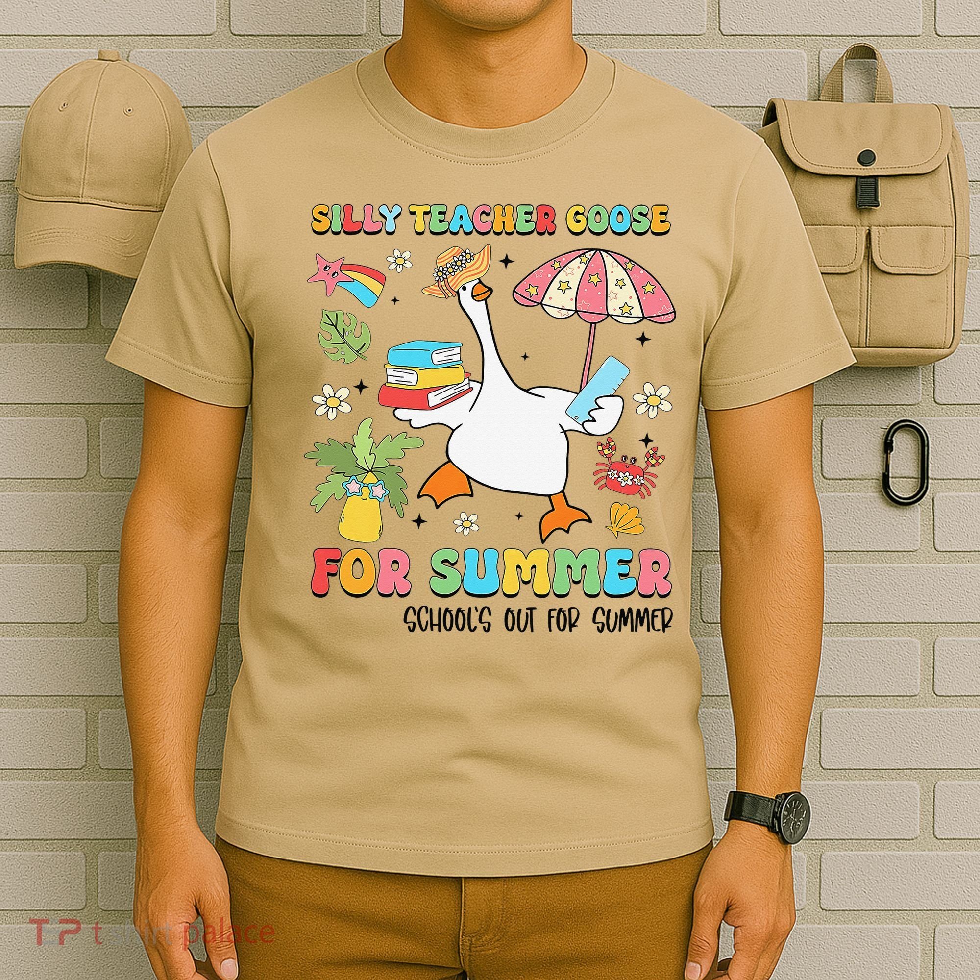 Silly Teacher Goose On The Loose Summer T-Shirt