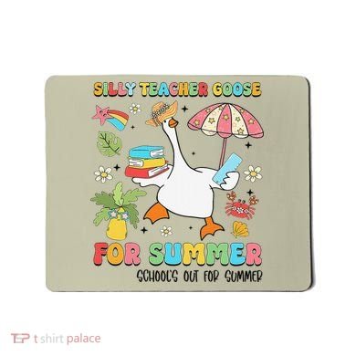 Silly Teacher Goose On The Loose Summer Mousepad