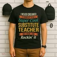 Substitute Teacher Gifts Funny Appreciation T-Shirt thumb 6
