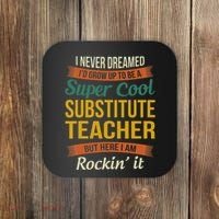 Substitute Teacher Gifts Funny Appreciation Coaster thumb 0