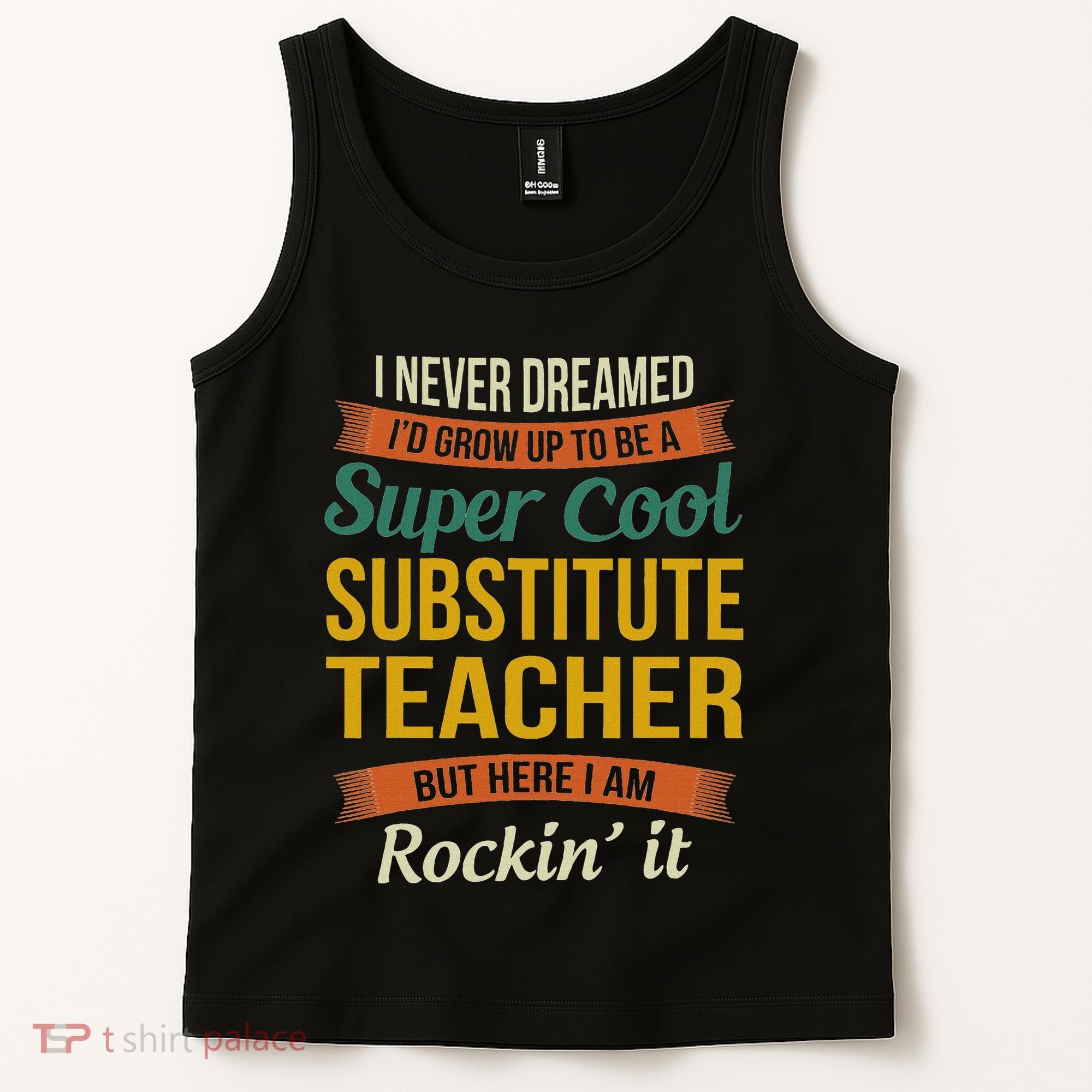 Substitute Teacher Gifts Funny Appreciation Tank Top