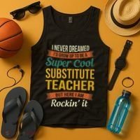 Substitute Teacher Gifts Funny Appreciation Tank Top thumb 4