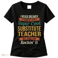 Substitute Teacher Gifts Funny Appreciation Women's T-Shirt thumb 0