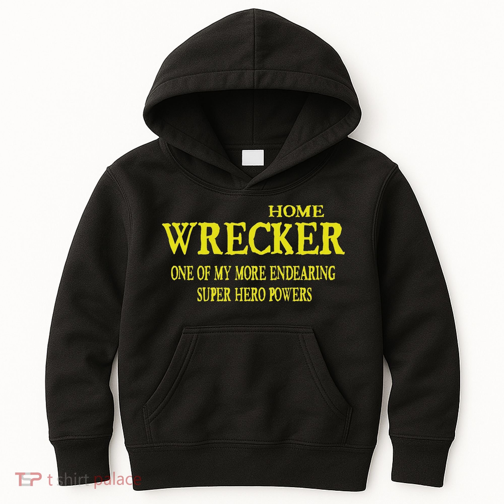 Sarcastic T Home Wrecker Power Kids Hoodie