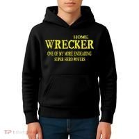 Sarcastic T Home Wrecker Power Kids Hoodie thumb 4