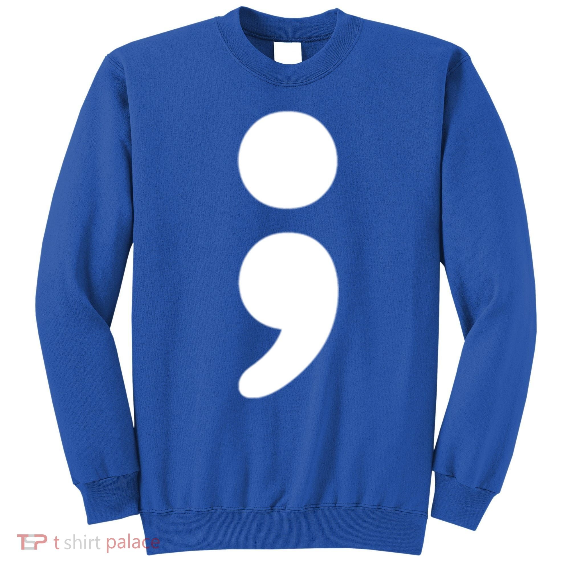 Semicolon Tal Health Matters Awareness Month Gift Sweatshirt