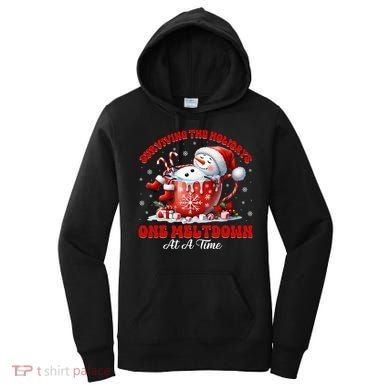 Surviving The Holidays One Meltdown Women's Hoodie