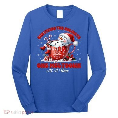 Surviving The Holidays One Meltdown Long Sleeve Shirt