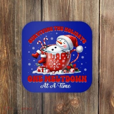 Surviving The Holidays One Meltdown Coaster