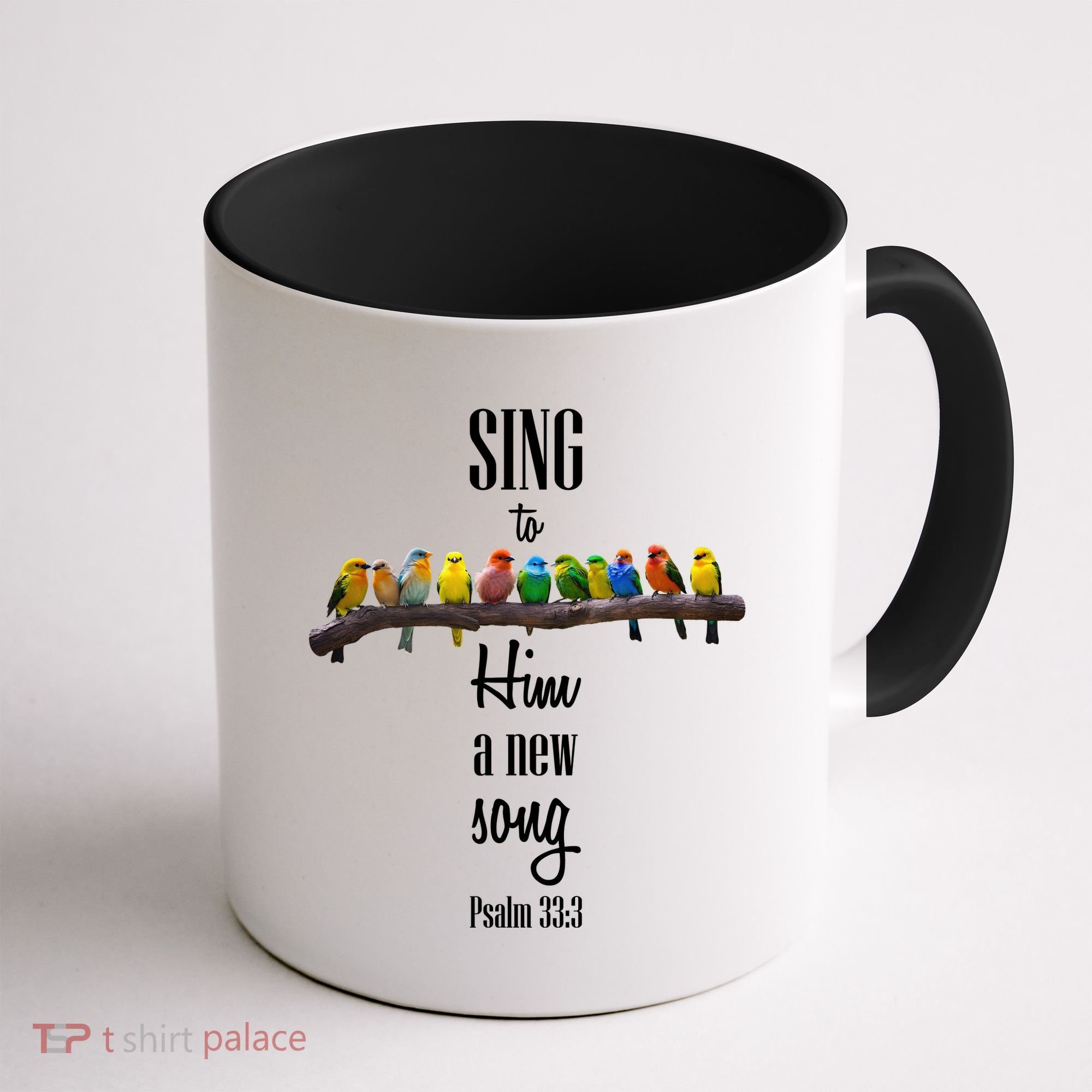 Sing To Him A New Song Psalms 33 3 Coffee Mug