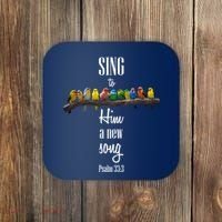 Sing To Him A New Song Psalms 33 3 Coaster thumb 0