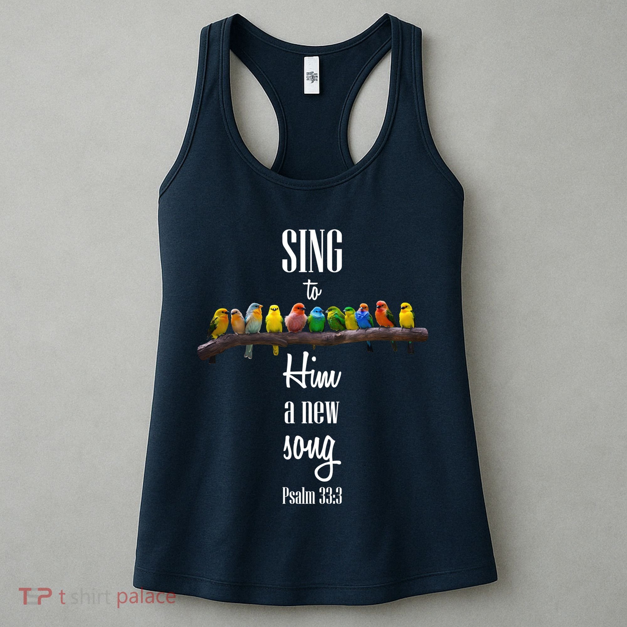 Sing To Him A New Song Psalms 33 3 Women's Tank Top
