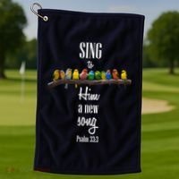 Sing To Him A New Song Psalms 33 3 Golf Towel thumb 1