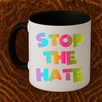 Stop The Hate Great Gift Coffee Mug thumb 2