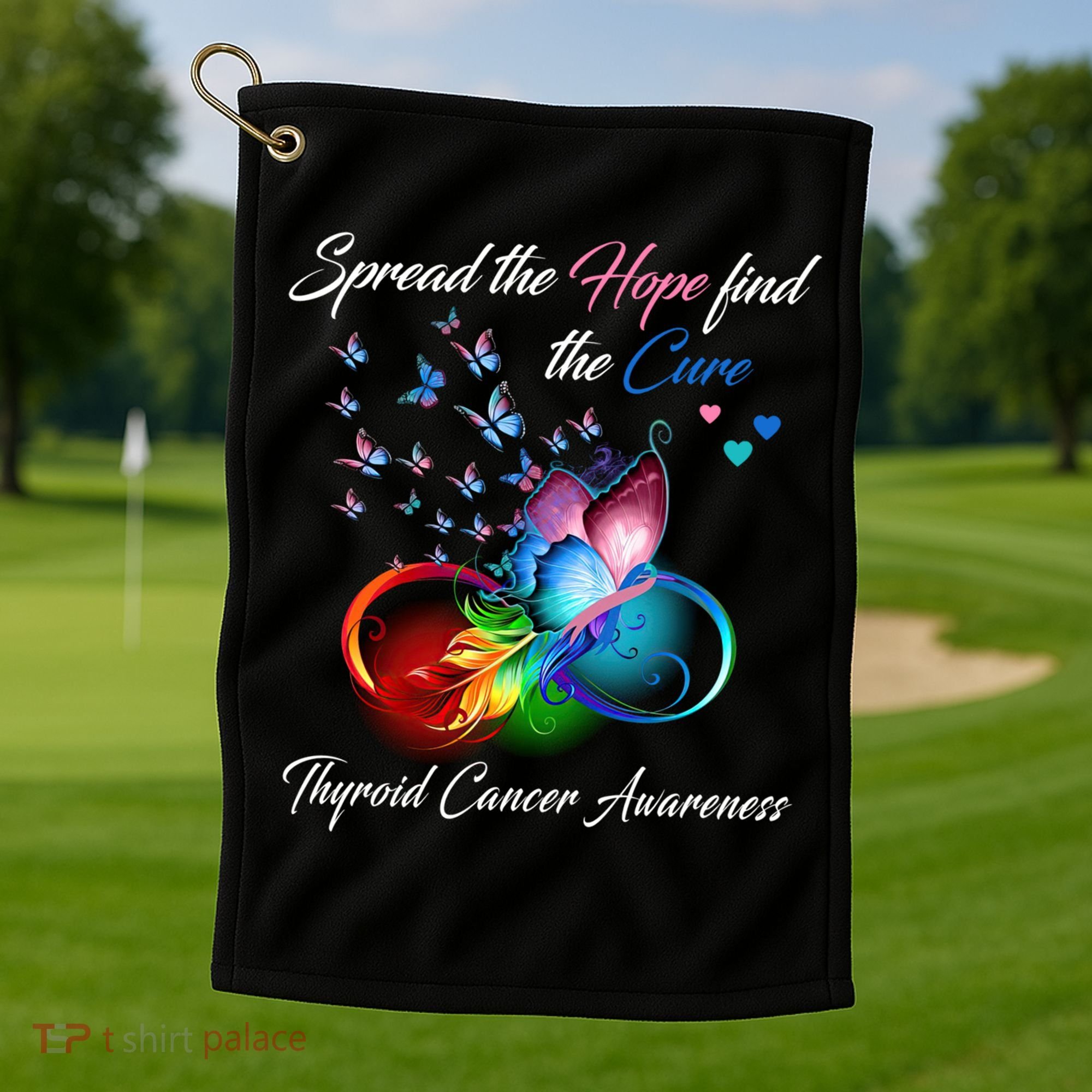 Spread The Hope Find The Cure Thyroid Cancer Awareness Funny Gift Golf Towel