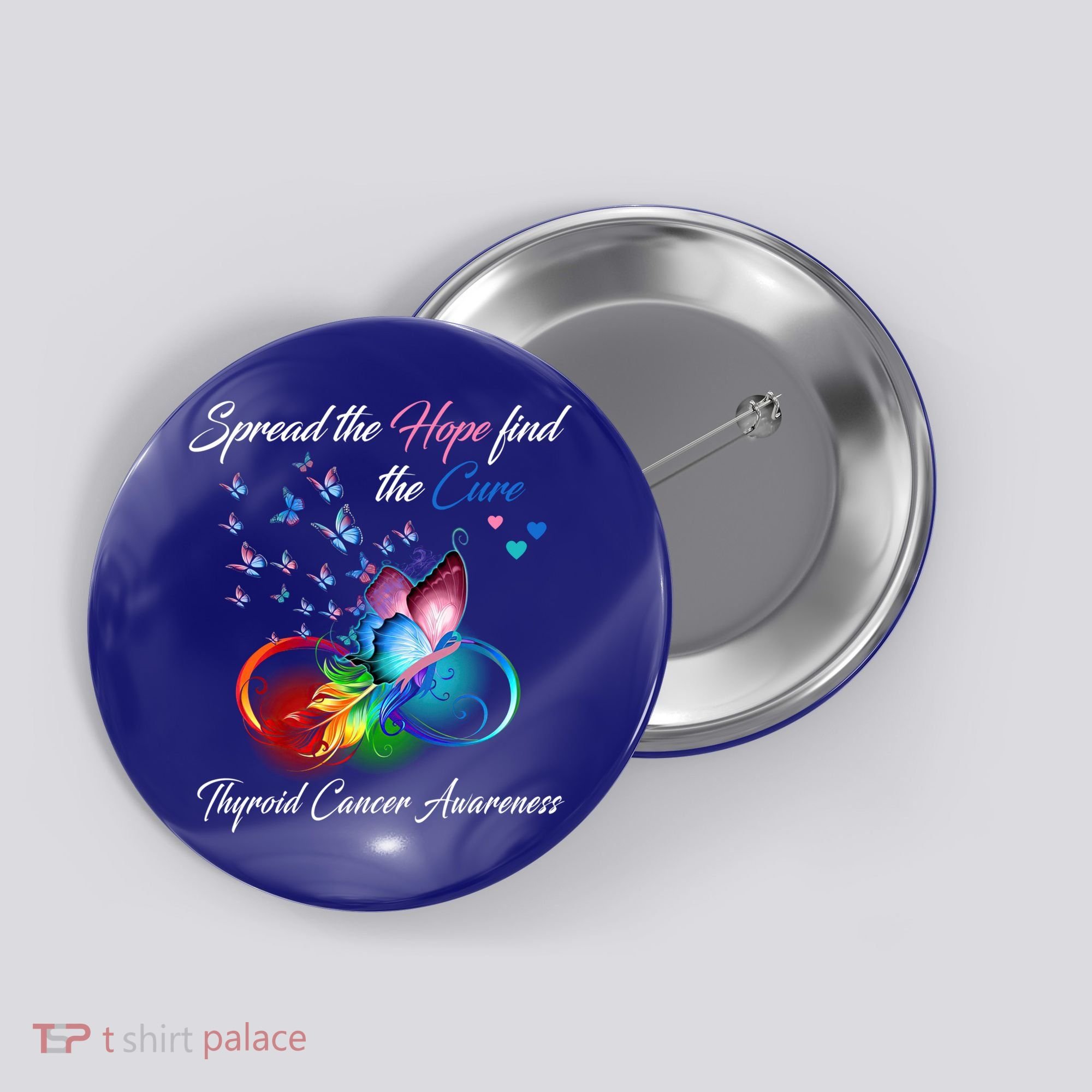 Spread The Hope Find The Cure Thyroid Cancer Awareness Funny Gift Button