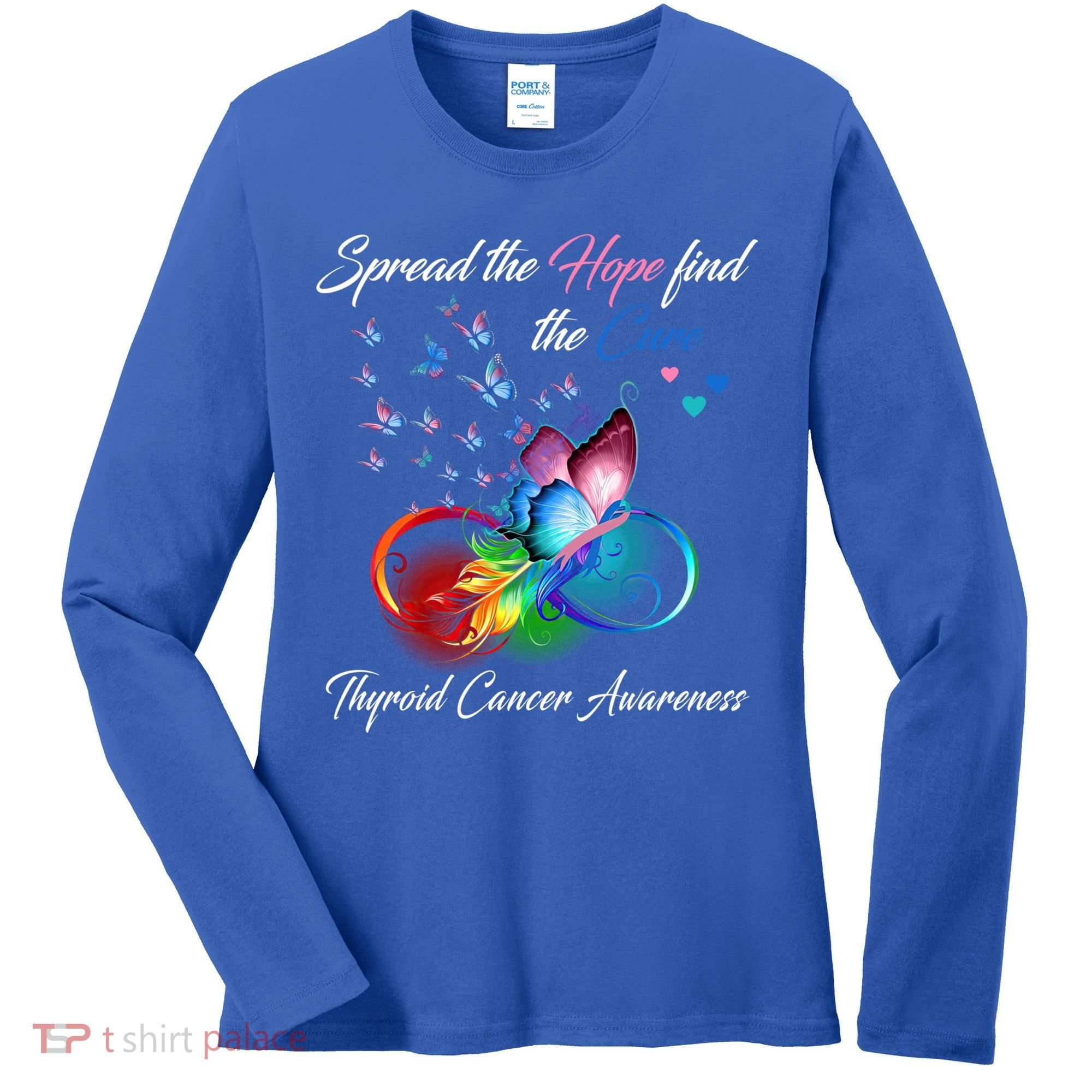 Spread The Hope Find The Cure Thyroid Cancer Awareness Funny Gift Women's Long Sleeve Shirt