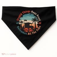 Stupid Things Have Good Outcomes Jj Quote USA-Made Doggie Bandana thumb 0