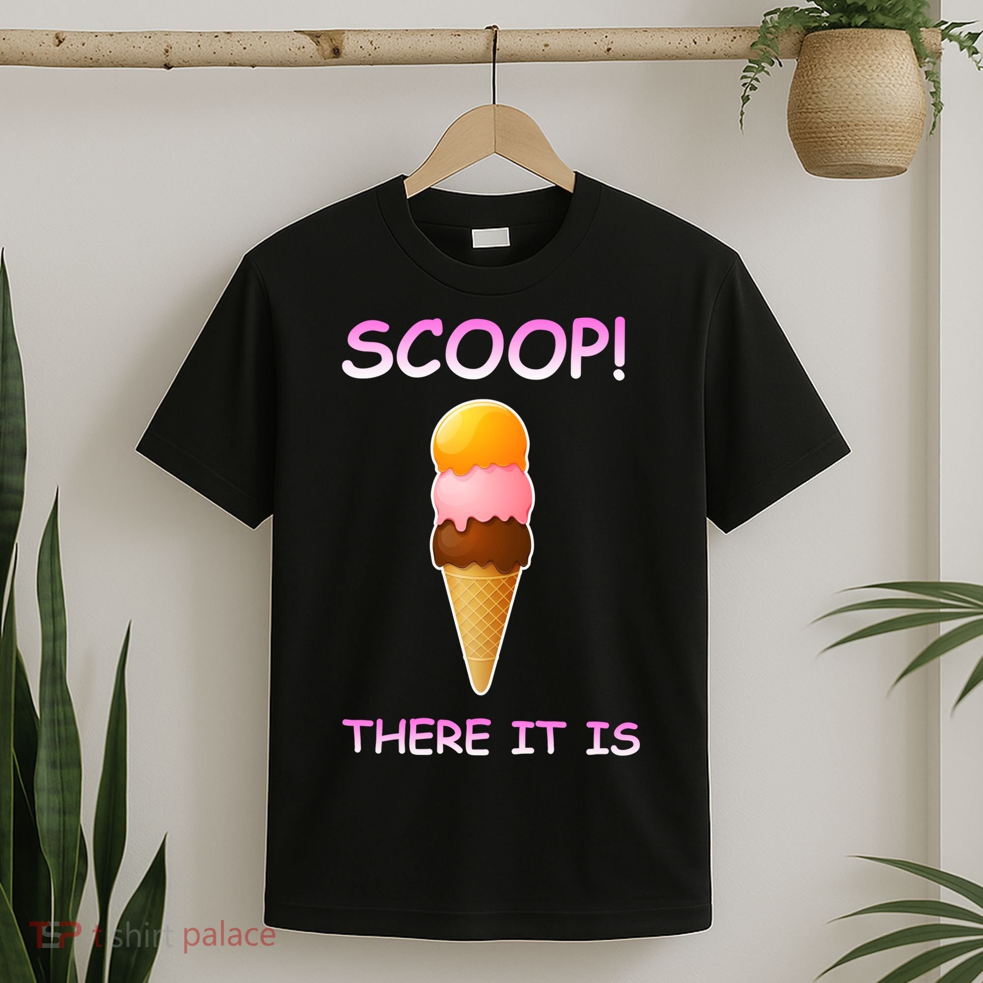 Scoop There It Is Tag Team Funny Ice Cream Pun Sweet Tooth Cute Gift T-Shirt