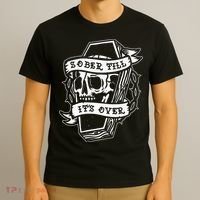 Sober Till ItS Over Aa Na Gift Recovery 12 Steps Sobriety T-Shirt thumb 3