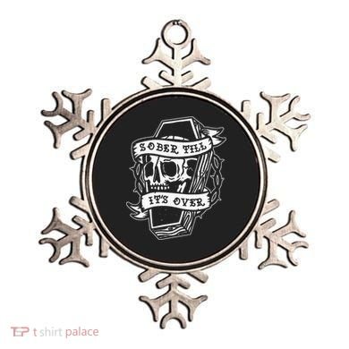 Sober Till ItS Over Aa Na Gift Recovery 12 Steps Sobriety Ornament