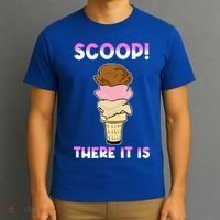 Scoop There It Is Tag Team Funny Ice Cream Pun Sweet Tooth Cute Gift T-Shirt thumb 3