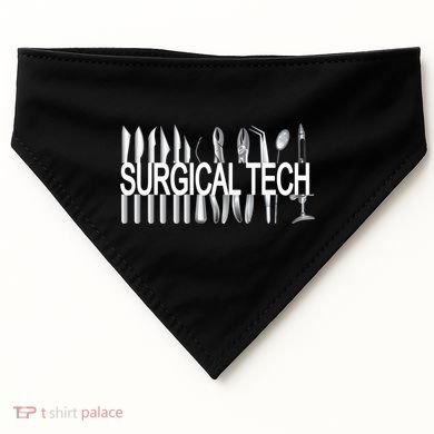 Surgical Tech Instruts Surgical Technologist Scrub Tech Gift USA-Made Doggie Bandana