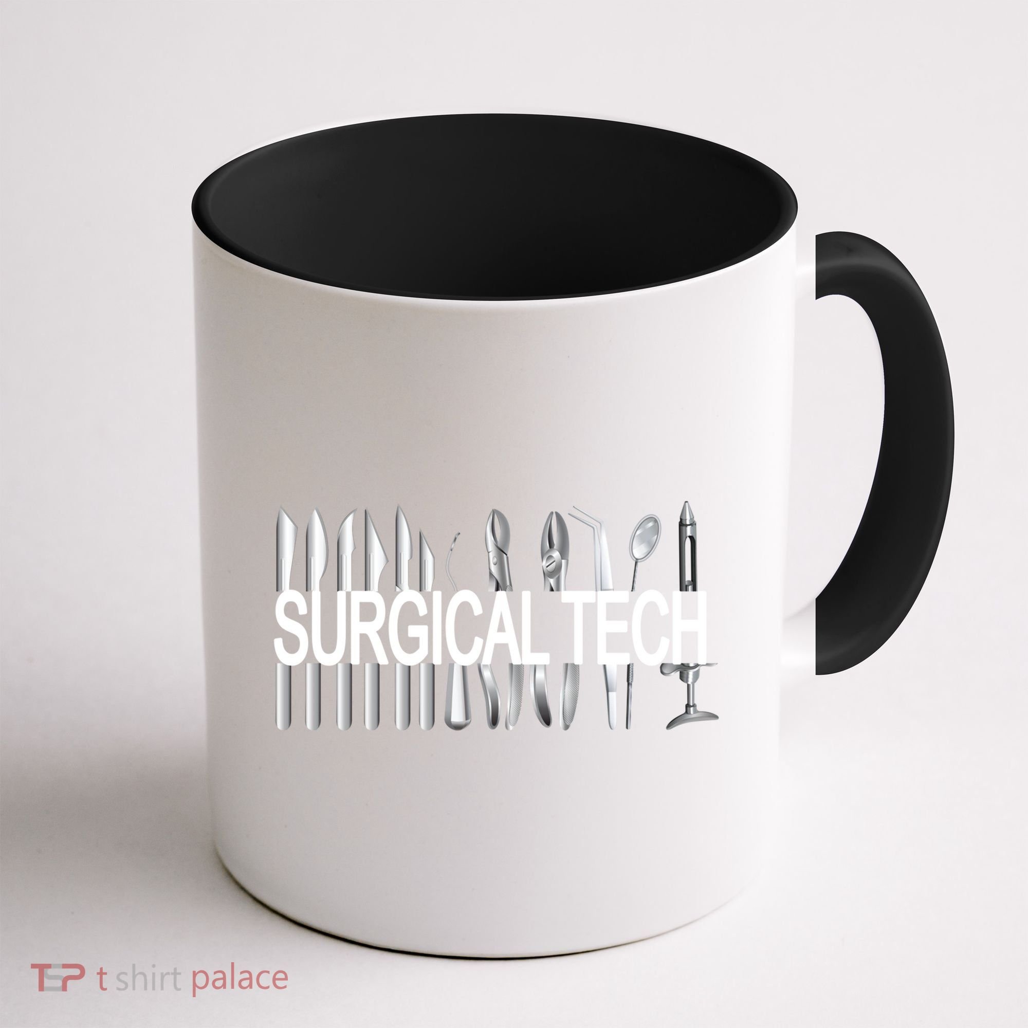 Surgical Tech Instruts Surgical Technologist Scrub Tech Gift Coffee Mug