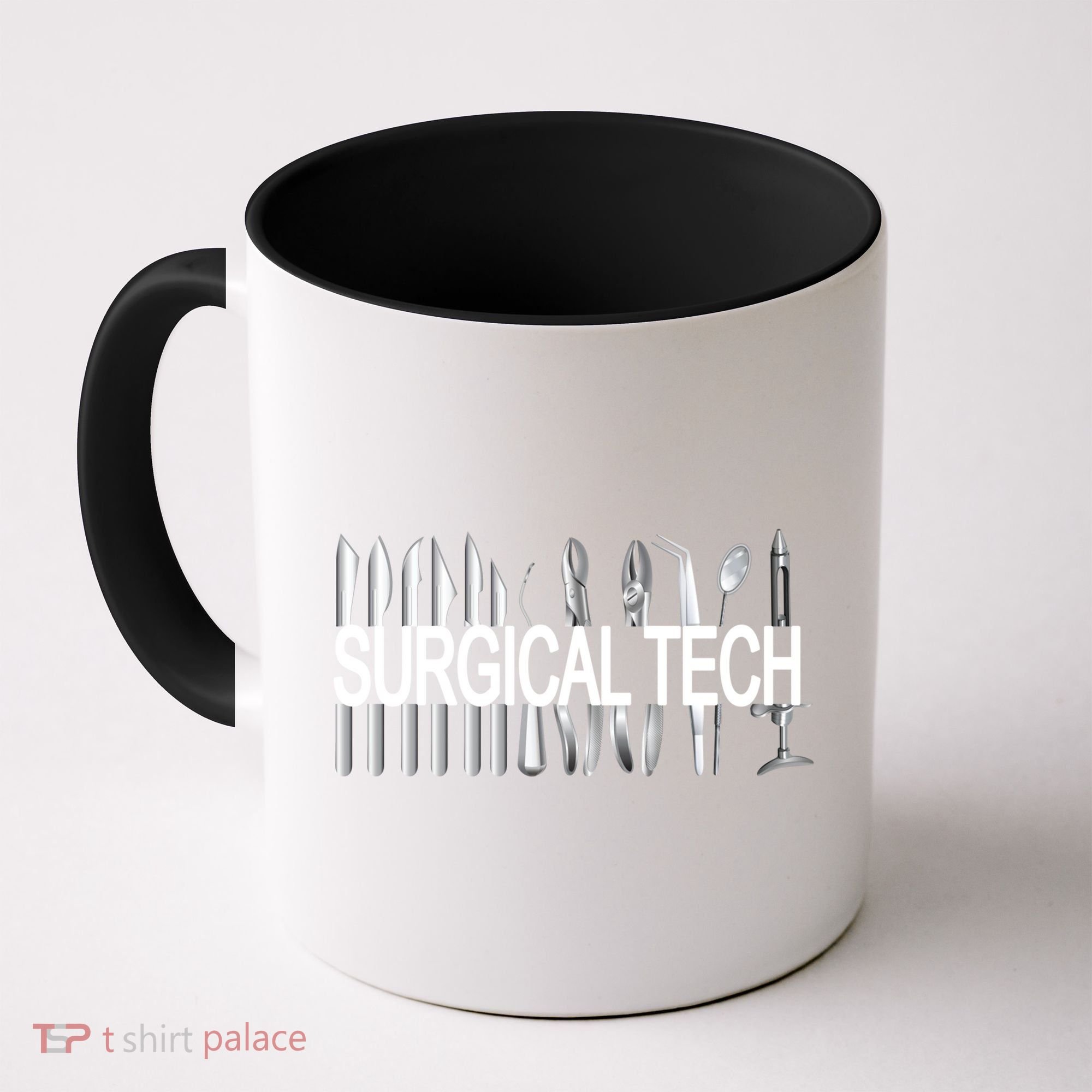 Surgical Tech Instruts Surgical Technologist Scrub Tech Gift Coffee Mug