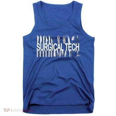 Surgical Tech Instruts Surgical Technologist Scrub Tech Gift Tank Top