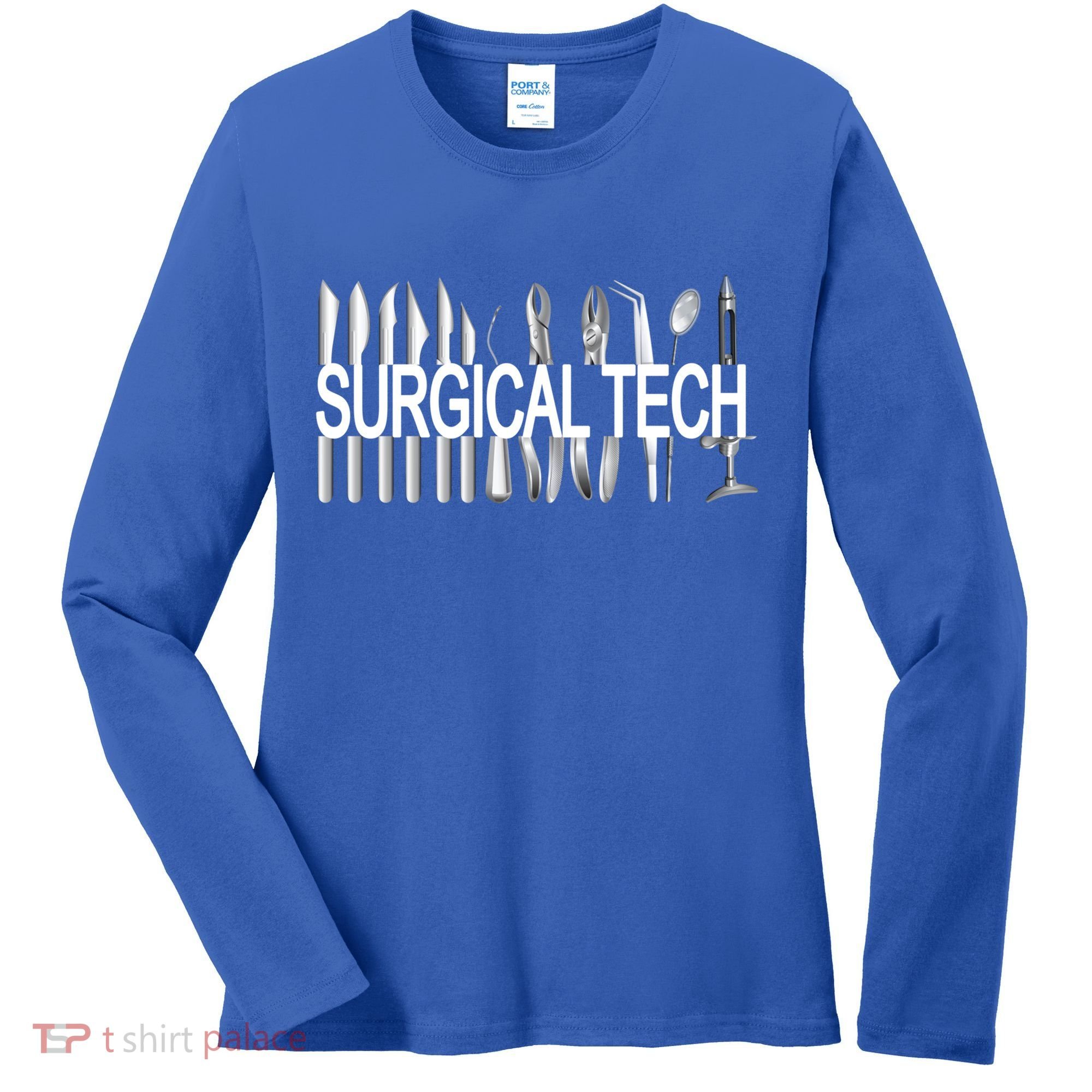 Surgical Tech Instruts Surgical Technologist Scrub Tech Gift Women's Long Sleeve Shirt