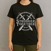 Strongers Together Iron Sharpens Iron Proverbs T-Shirt thumb 4