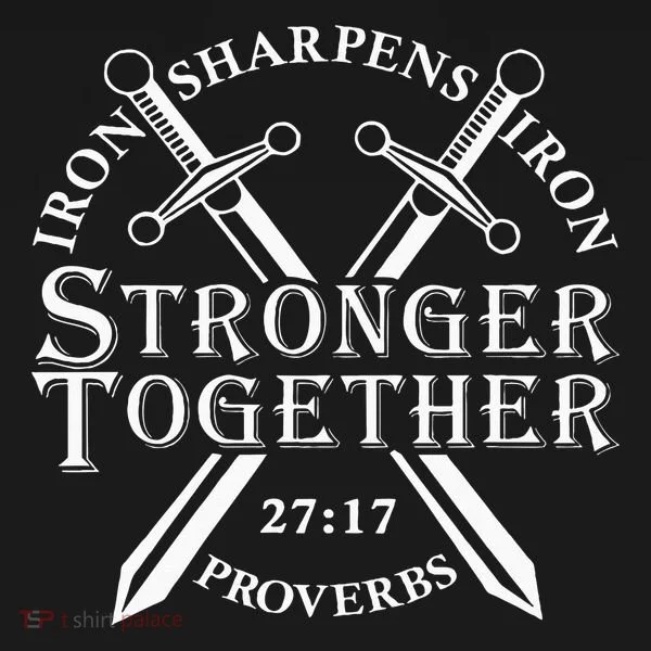 Strongers Together Iron Sharpens Iron Proverbs Button