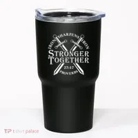 Strongers Together Iron Sharpens Iron Proverbs Tumbler thumb 0