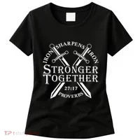 Strongers Together Iron Sharpens Iron Proverbs Women's T-Shirt thumb 0