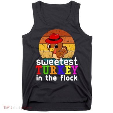 Sweetest Turkey In The Flock Tank Top