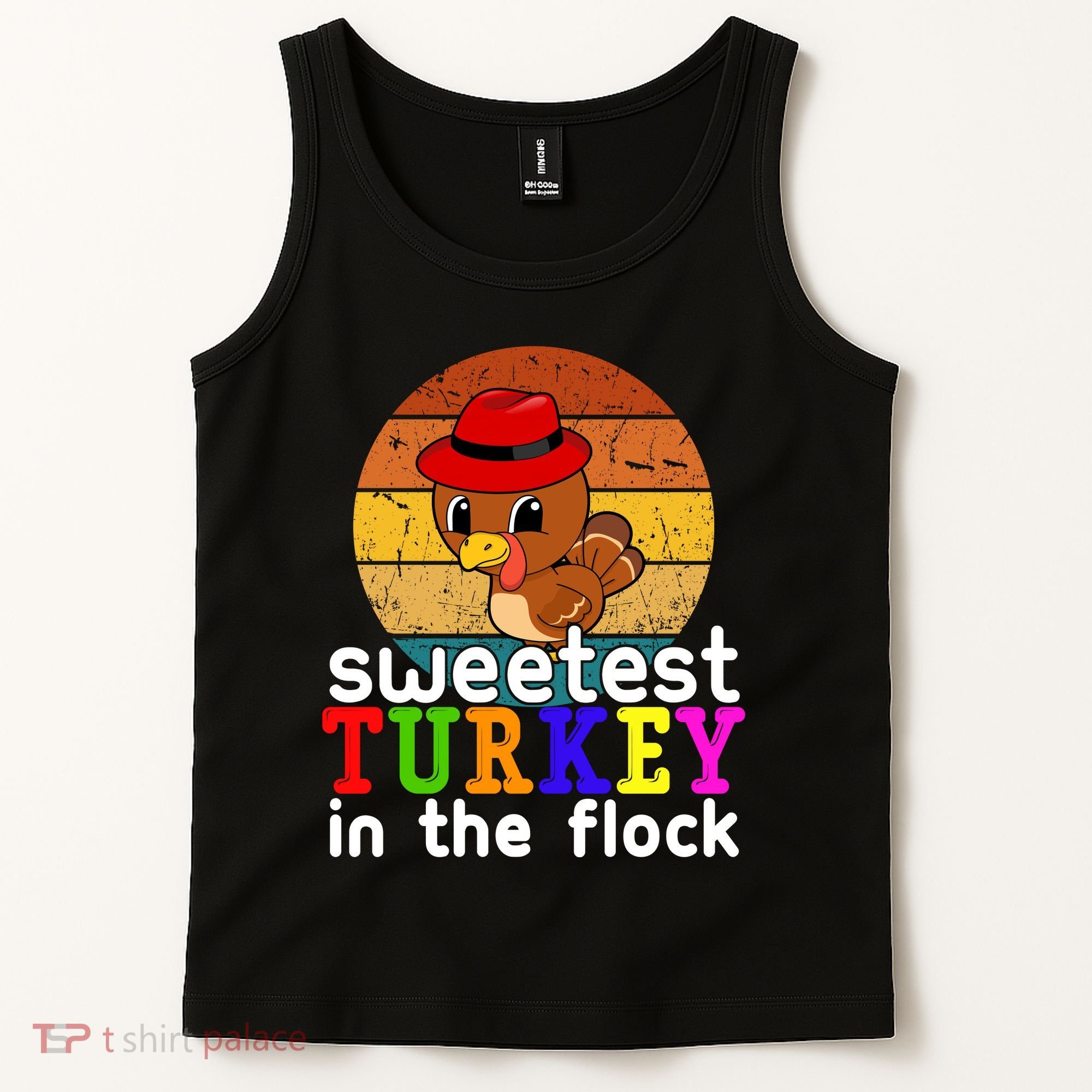 Sweetest Turkey In The Flock Tank Top