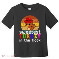 Sweetest Turkey In The Flock Toddler T-Shirt thumb 0